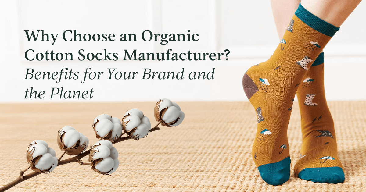 Organic Cotton Socks Manufacturer