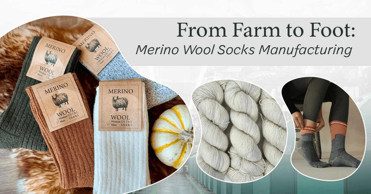 From Farm to Foot: How Merino Wool Socks Are Made by Leading Manufacturers